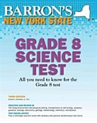 Barrons New York State Grade 8 Science Test (Paperback, 3rd)