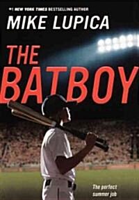 The Batboy (Prebound, Bound for Schoo)