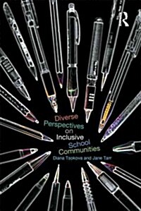 Diverse Perspectives on Inclusive School Communities (Paperback)