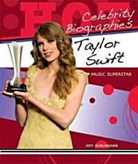 Taylor Swift: Music Superstar (Library Binding, Library)