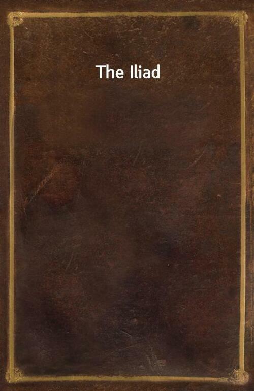 The Iliad