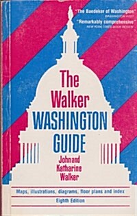 The Walker Washington Guide (Paperback, 8th)