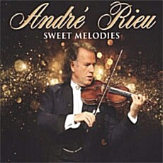 [수입] Andre Rieu - Sweet Melodies [3CD][Digipak]