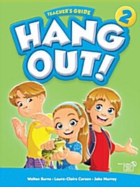 [중고] Hang Out 2 (TG+CD Rom) (Teacher’s Guide, Classroom Digital Materials)