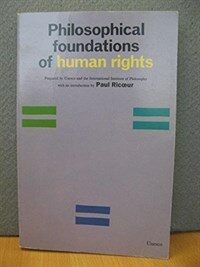 Philosophical foundations of human rights