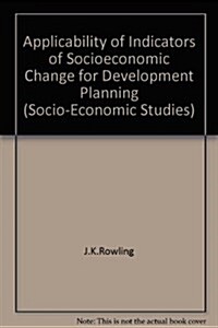 Applicability of Indicators of Socio-Economic Change for Development Planning (Paperback)