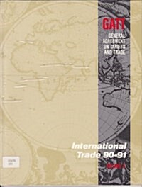 International Trade, 90-91 (Paperback)