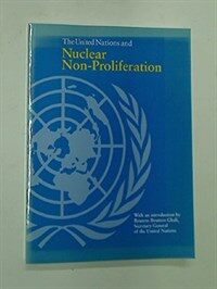 The United Nations and nuclear non-proliferation