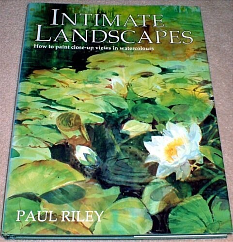 Intimate Landscapes (Hardcover, Reprint)