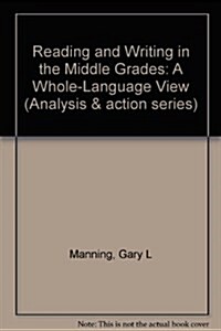 Reading and Writing in the Middle Grades (Paperback)