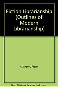 Fiction Librarianship (Hardcover)