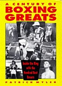 A Century of Boxing Greats (Hardcover)