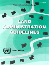 Land administration guidelines : with special reference to countries in transition