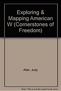 Exploring and Mapping the American West (Library)