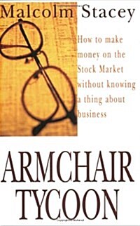 Armchair Tycoon (Paperback)