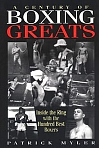 A Century of Boxing Greats (Paperback)