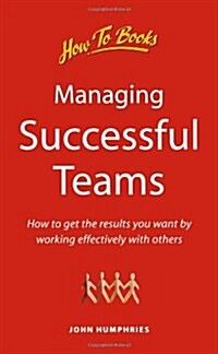 Managing Successful Teams (Paperback)