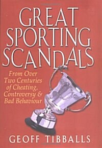 Great Sporting Scandals (Hardcover)