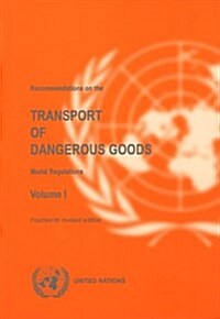 Recommendations on the Transport of Dangerous Goods (Paperback, 14th)