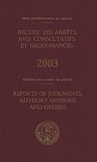 Reports of Judgments, Advisory Opinions and Orders (Hardcover, Bilingual)