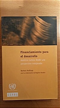 Financiamiento Para El Desarrollo (Paperback)