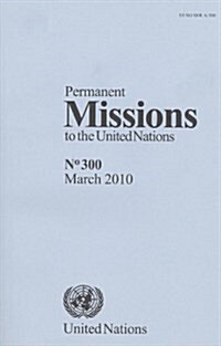 Permanent Missions to the United Nations (March) (Paperback)