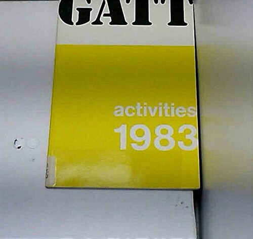 Gatt Activities in 1983 (Paperback)