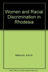 Women and racial discrimination in Rhodesia