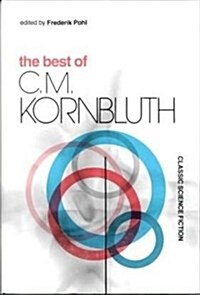 The Best of C.M. Kornbluth (Hardcover)