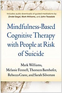 Mindfulness-based Cognitive Therapy With People at Risk of Suicide (Paperback)
