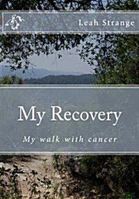 My Recovery (Paperback)