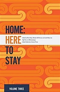 Home: Here to Stay (Paperback)