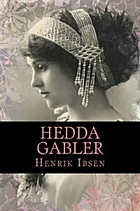 Hedda Gabler (Paperback)