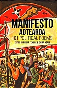 Manifesto Aotearoa: 101 Political Poems (Hardcover)
