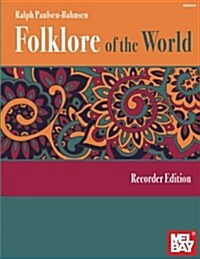 Folklore of the World: Recorder Edition (Paperback)