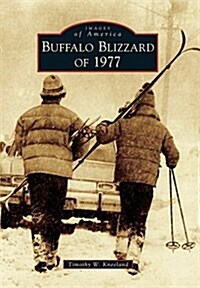 Buffalo Blizzard of 1977 (Paperback)