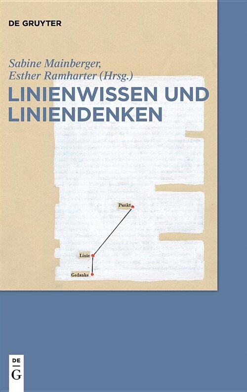 Linienwissen Und Liniendenken (Hardcover)