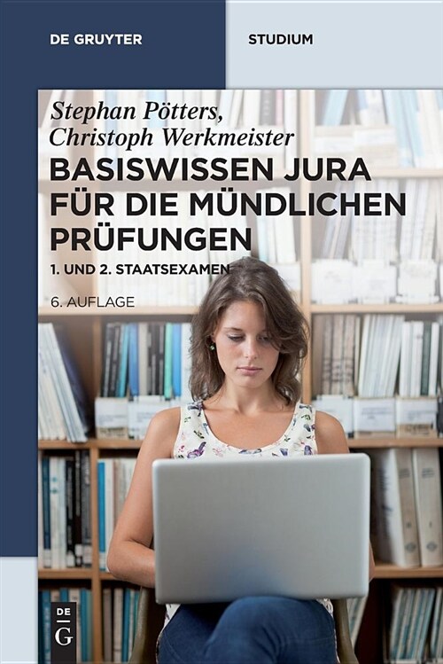 Basiswissen Jura f? die m?dlichen Pr?ungen (Paperback, 6, 6., Aktual. Auf)