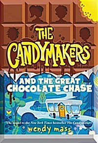 [중고] The Candymakers and the Great Chocolate Chase (Paperback, Reprint)