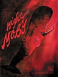 Mighty Moby (Hardcover)