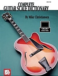 Complete Guitar Scale Dictionary (Paperback)