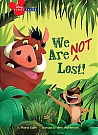 Disney First Tales the Lion King: We Are (Not) Lost (Hardcover)