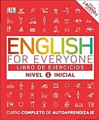 English for Everyone: Nivel 1: Inicial, Libro de Ejercicios: Curso Completo de Autoaprendizaje (Paperback)