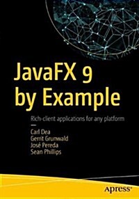 Javafx 9 by Example (Paperback, 3)