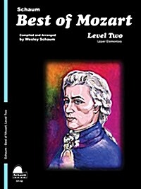 Best of Mozart: Level 2 Upper Elementary Level (Paperback)