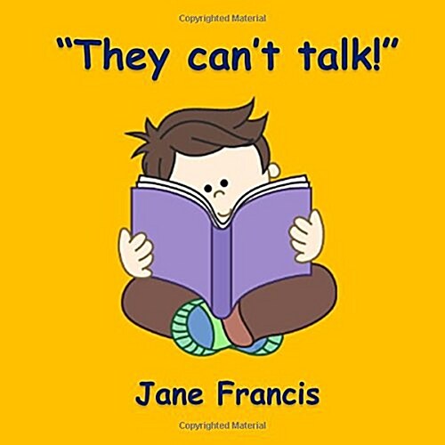 They Cant Talk (Paperback)