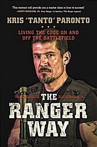 The Ranger Way Lib/E: Living the Code on and Off the Battlefield (Audio CD)