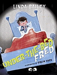 Under-the-bed Fred (Hardcover)