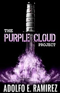 The Purple Cloud Project (Paperback)