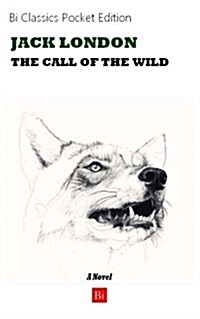 The Call of the Wild (Paperback)